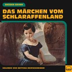 Das Märchen vom Schlaraffenland (MP3-Download)