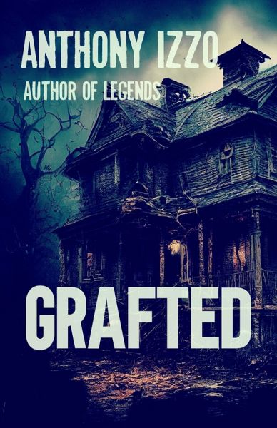 Grafted (eBook, ePUB) Grafted (eBook, ePUB)