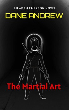 Cover The Martial Art (Adam Emerson Novel, #1) (eBook, ePUB)