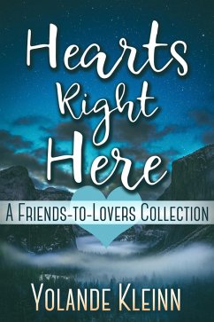 Hearts Right Here (eBook, ePUB) - Kleinn, Yolande