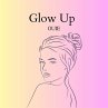 Glow Up Guie (eBook, ePUB) - Bild 1