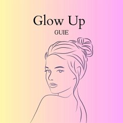 Cover Glow Up Guie (eBook, ePUB)