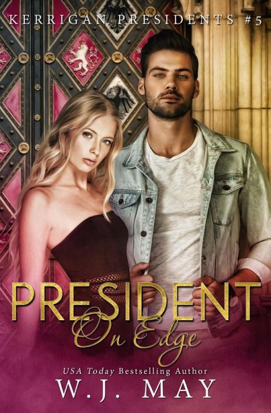 President on Edge (Kerrigan Presidents Series, #5) (eBook, ePUB)