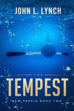 The Tempest (New Persia, #2) (eBook, ePUB) - Lynch, John L.