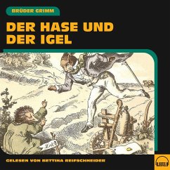 Der Hase und der Igel (MP3-Download) - Grimm, Brüder