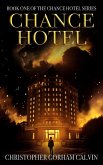 Chance Hotel (The Chance Hotel Series, #1) (eBook, ePUB)