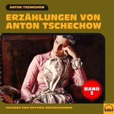 Erzählungen von Anton Tschechow - Band 3 (MP3-Download)