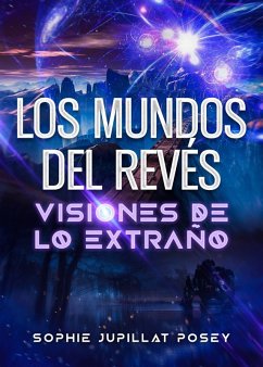Cover Los mundos del revés: Visiones de lo extraño (eBook, ePUB)