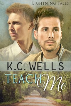 Teach Me (Lightning Tales, #1) (eBook, ePUB) - Wells, K. C.