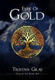 Eyes of Gold (Tales of the Seann Àite, #5) (eBook, ePUB)