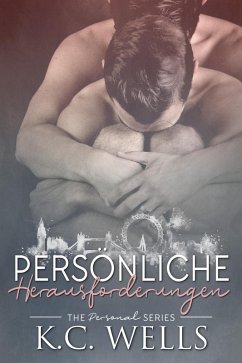 Persönliche Herausforderungen (eBook, ePUB) - Wells, K. C.