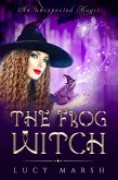 The Frog Witch (eBook, ePUB)