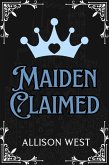 Maiden Claimed (Royally Claimed, #2) (eBook, ePUB)