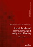 School, family and community against early school leaving