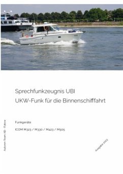Sprechfunkzeugnis UBI - ICOM M323 / M330 / M423 / M505 - AB - Flatow, Autoren-Team