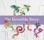 The Invisible Story (fixed-layout eBook, ePUB)