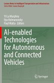 AI-enabled Technologies for Autonomous and Connected Vehicles