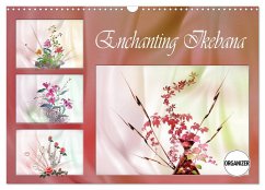 Enchanting Ikebana (Wall Calendar 2024 DIN A3 landscape), CALVENDO 12 Month Wall Calendar