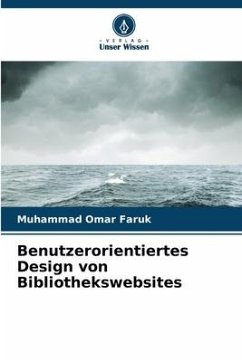 Cover Benutzerorientiertes Design von Bibliothekswebsites