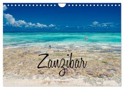 Welcome to Zanzibar (Wall Calendar 2024 DIN A4 landscape), CALVENDO 12 Month Wall Calendar - Becker, Stefan