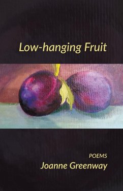 Low-hanging Fruit - Greenway, Joanne