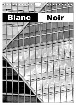 Blanc Noir (Calendrier mural 2024 DIN A4 horizontal), CALVENDO calendrier mensuel - Thébault, Patrice