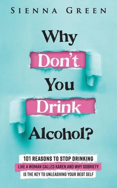 Cover Why Don't You Drink Alcohol?