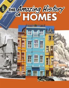 The Amazing History of Homes - Capps, Heather Murphy