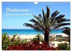 Fuerteventura - Canary island of dreams (Wall Calendar 2024 DIN A4 landscape), CALVENDO 12 Month Wall Calendar - Suppelt, Karsten