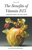 The Benefits of Vitamin B15