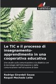 Le TIC e il processo di insegnamento-apprendimento in una cooperativa educativa