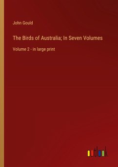 Cover The Birds of Australia; In Seven Volumes