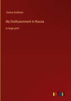 My Disillusionment In Russia