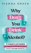 Why Don't You Drink Alcohol? - Bild 1
