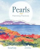 Pearls ~ Parenting Practices
