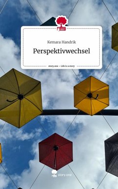 Cover Perspektivwechsel. Life is a Story - story.one