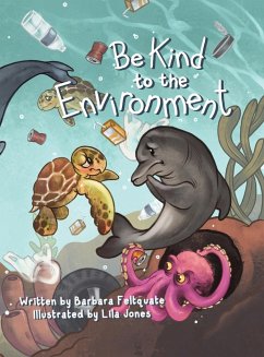 Be Kind to the Environment - Feltquate, Barbara