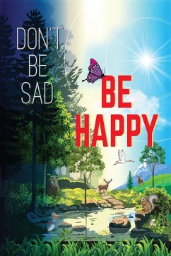 Don't Be Sad! Be Happy! - The Hope Seeker