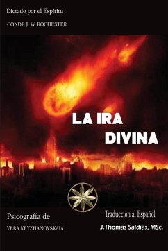 La Ira Divina - Kryzhanovskaia, Vera; Conde J. W. Rochester, Por El Espíritu
