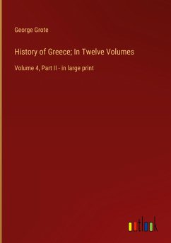 History of Greece; In Twelve Volumes