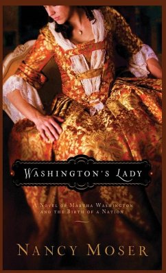 Washington's Lady - Moser, Nancy