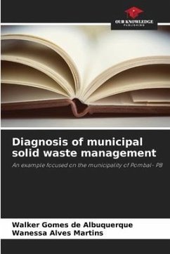 Diagnosis of municipal solid waste management - de Albuquerque, Walker Gomes;Alves Martins, Wanessa