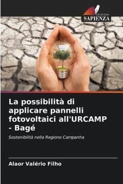 La possibilità di applicare pannelli fotovoltaici all'URCAMP - Bagé - Valério Filho, Alaor