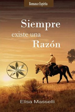 Siempre existe una razón - Masselli, Elisa