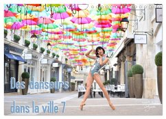 Des danseurs dans la ville 7 L'Oeil et le Mouvement (Calendrier mural 2024 DIN A4 vertical), CALVENDO calendrier mensuel - Vu-Dinh, Nathalie