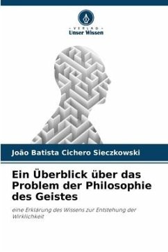 Ein Überblick über das Problem der Philosophie des Geistes - Sieczkowski, João Batista Cichero