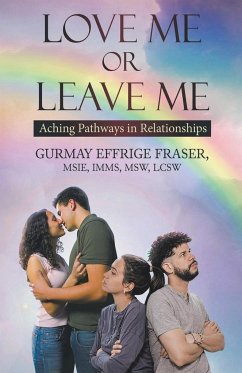 Love Me or Leave Me - Fraser, Gurmay Effrige