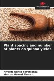 Plant spacing and number of plants on quinoa yields