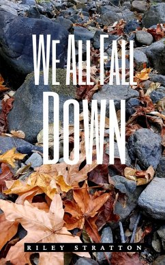 We All Fall Down - Stratton, Riley