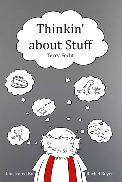 Thinkin' about Stuff - Focht, Terry